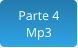 Parte 4 Mp3
