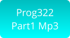 Prog322 Part1 Mp3