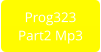 Prog323 Part2 Mp3