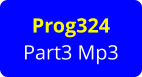 Prog324 Part3 Mp3