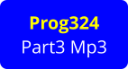 Prog324 Part3 Mp3
