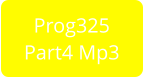 Prog325 Part4 Mp3