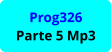 Prog326 Parte 5 Mp3