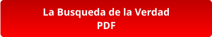 La Busqueda de la Verdad PDF
