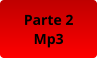Parte 2 Mp3